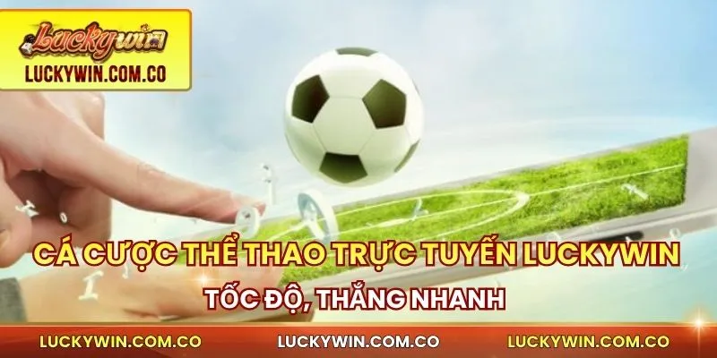 Đặt cược Thể Thao Trực Tuyến - Tốc Độ, Thắng Nhanh 1 Đặt cược thể thao trực tuyến