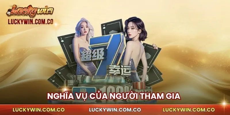 nghĩa vụ của người tham gia